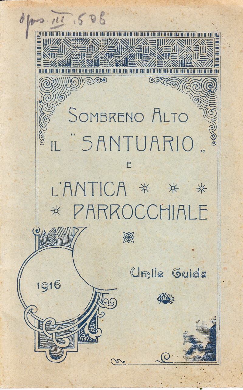 Copertina  Sombreno Alto \\Santuario\\ e l'antica Parrocchiale. Umile guida