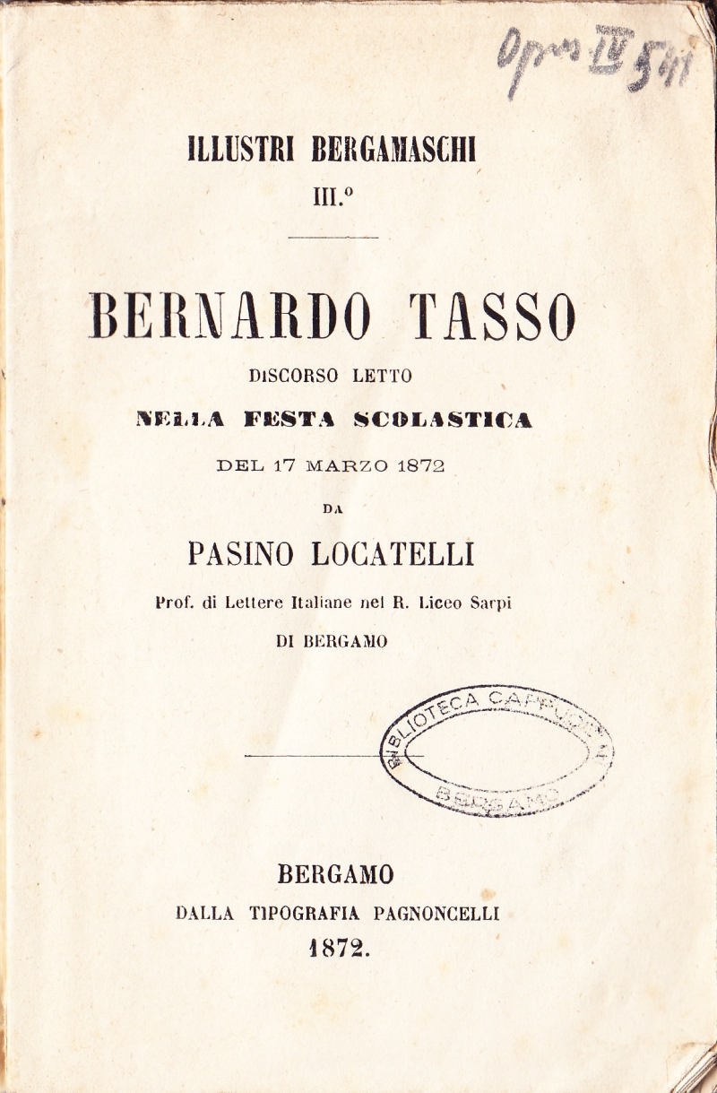 Copertina  Bernardo Tasso. Discorso letto nella festa scolastica del 17 marzo 1872