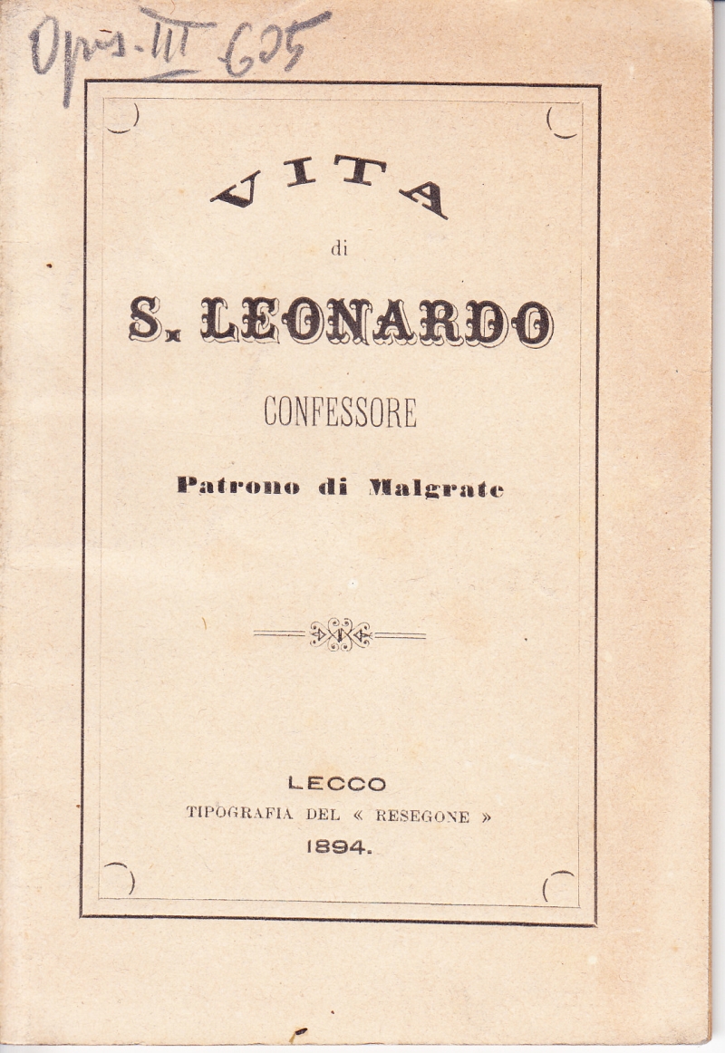 Copertina  Vita di S. Leonardo Confessore Patrono di Malgrate