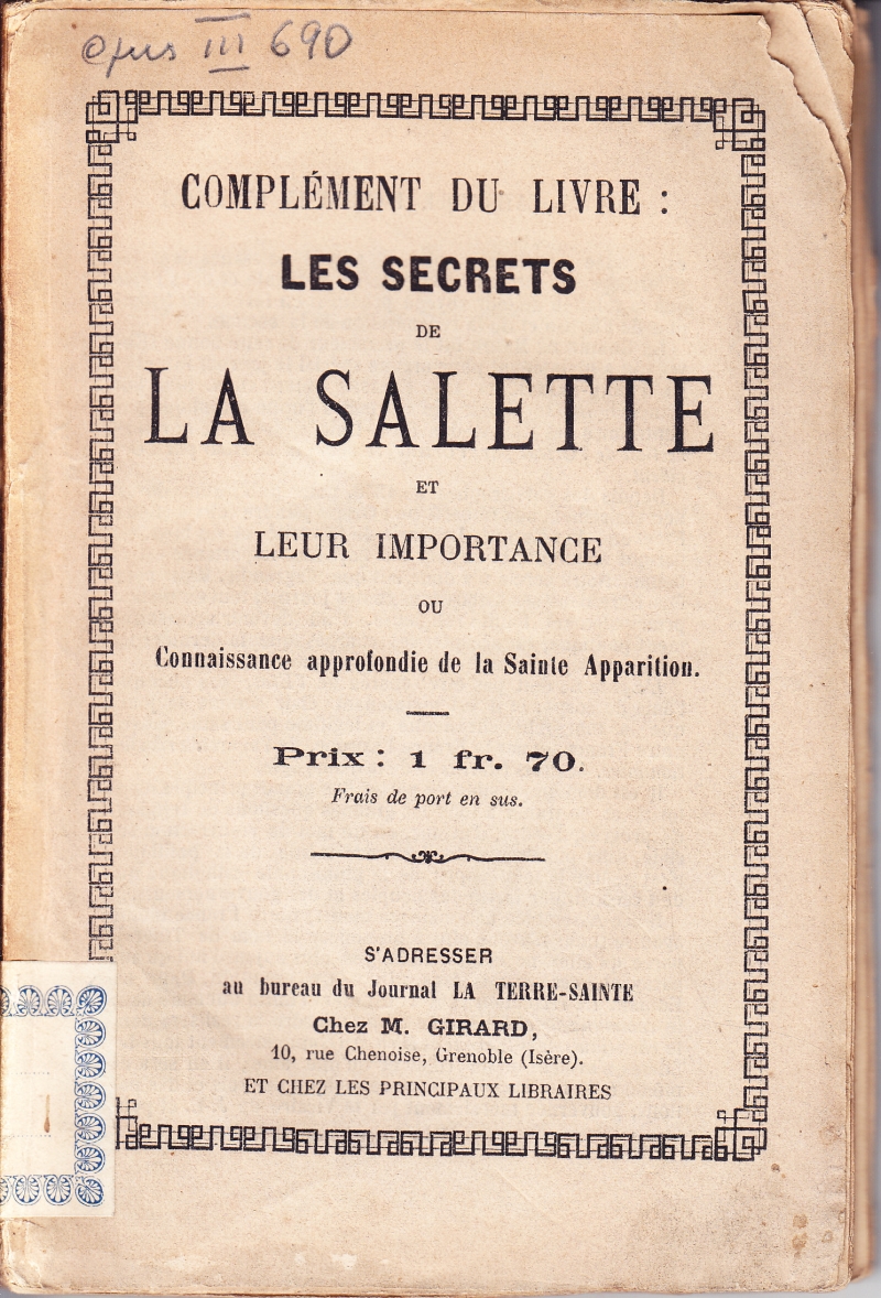 Copertina  Complément des secrets de La Salette et de leur importance ou Connaissance approfondie des paroles et des larmes de Marie