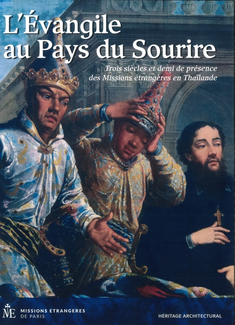 Copertina  L'Évangile au Pays du Sourire. Trois siècles et demi de présence des Missions étrangères en Thaïlande