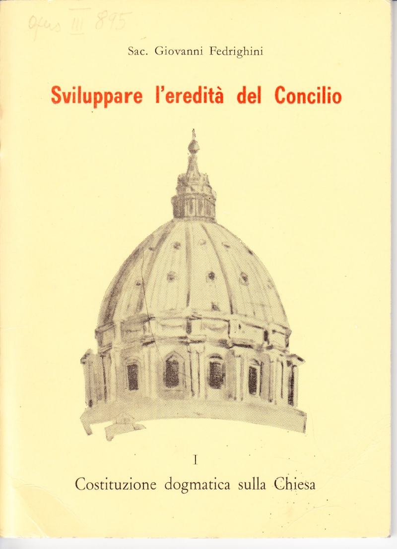 Copertina  Sviluppare l'eredità del Concilio.I. Costituzione dogmatica sulla Chiesa