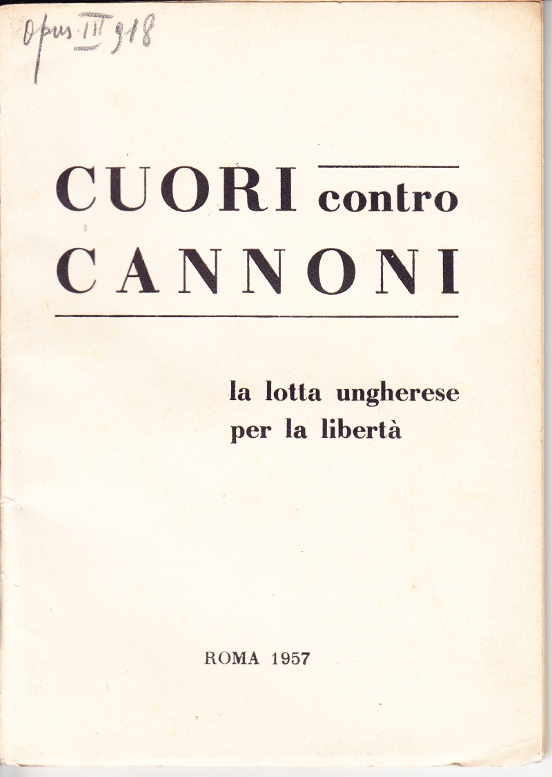 Copertina  Cuori contro cannoni. La lotta ungherese per la libertà