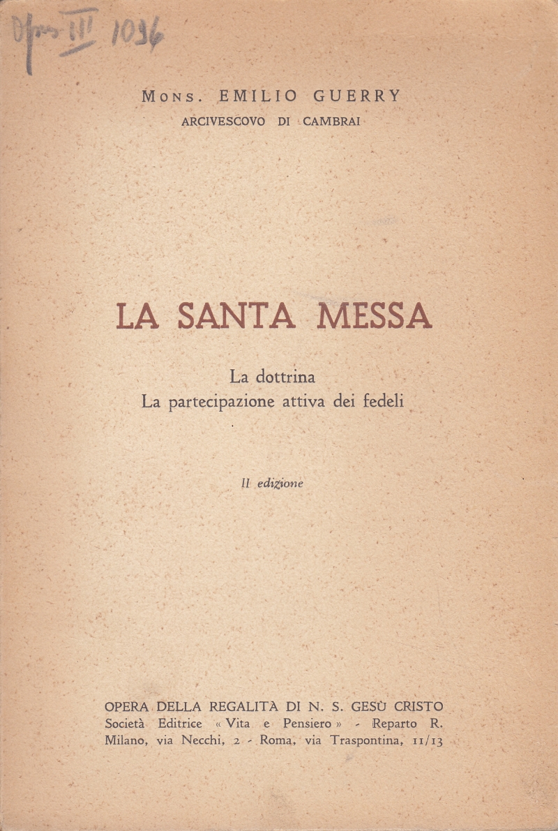 Copertina  La Santa Messa. La dottrina. La partecipazione attiva dei fedeli