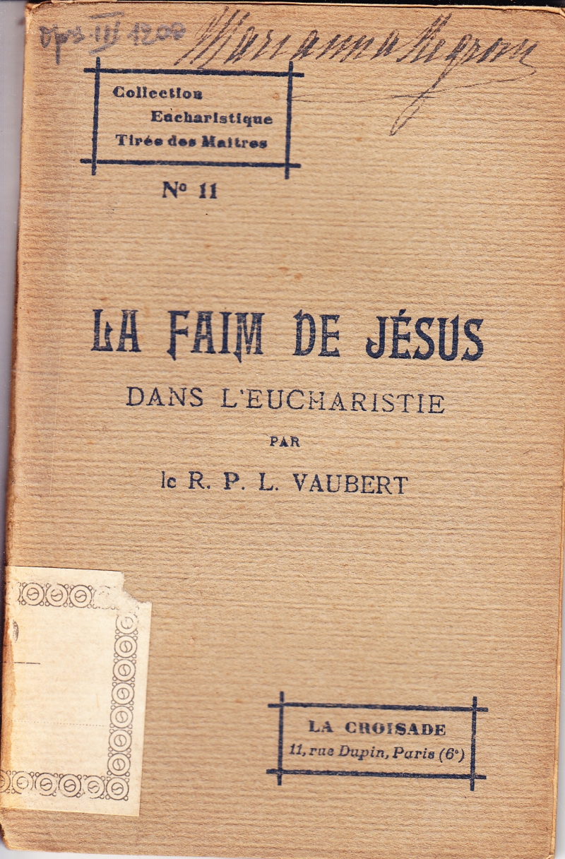 Copertina  La Faim de Jésus dans l'Eucharistie