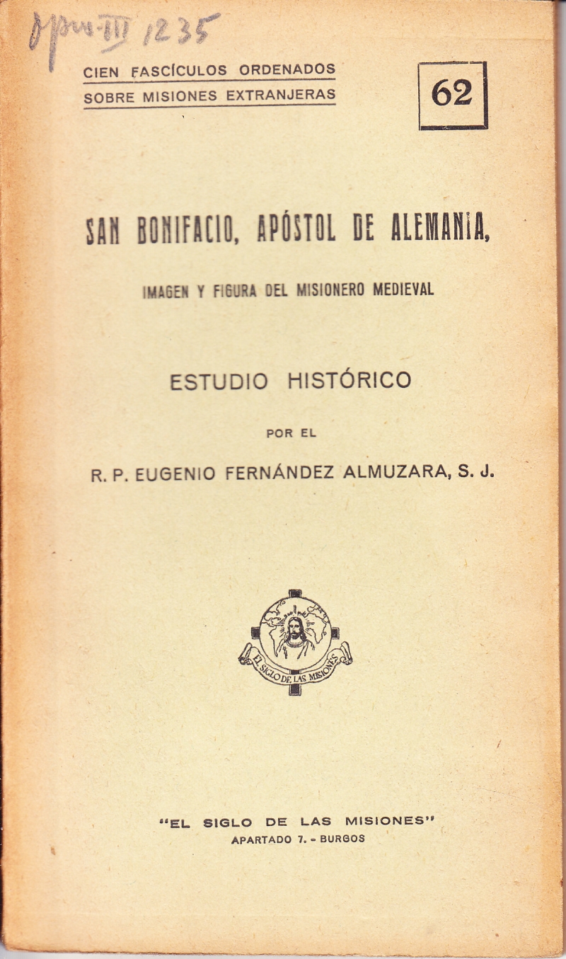 Copertina  San Bonifacio, Apóstol de Alemania, imagen y figura del misionero medieval. Estudio histórico
