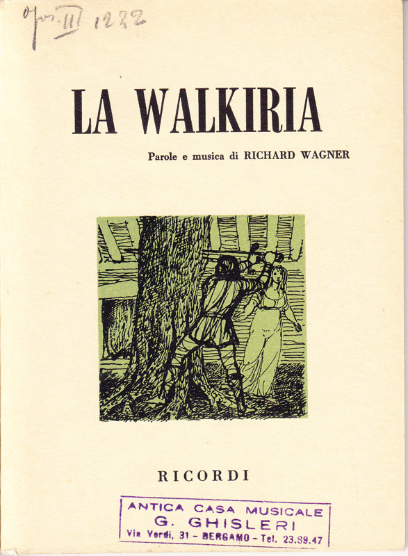 Copertina  La Walkiria. Prima giornata della Trilogia. L'Anello del Nibelungo