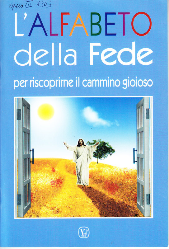 Copertina  L'alfabeto della fede per riscoprirne il cammino gioioso