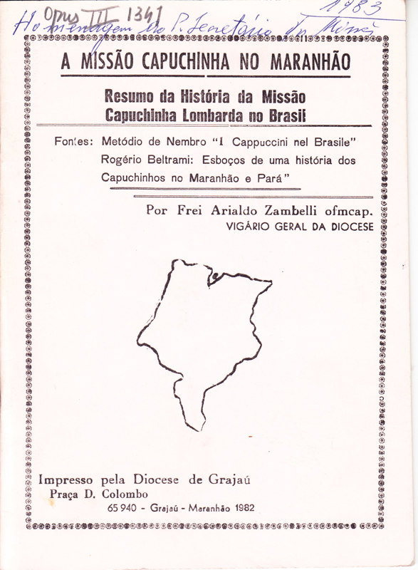 Copertina  A missão capuchinha do Maranhão. Resumo da história da missão capuchinha lombarda no Brasil