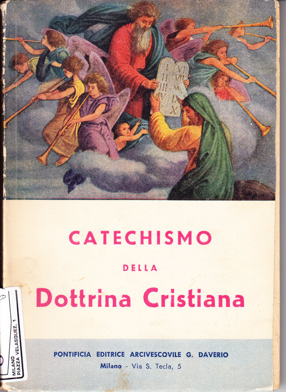 Copertina  Catechismo della dottrina cristiana pubblicato per ordine di sua santità Papa Pio X