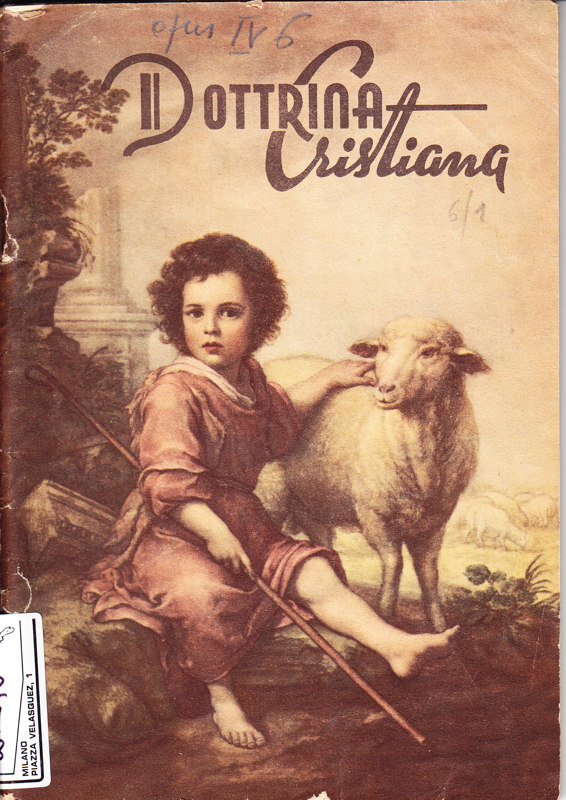 Copertina  Dottrina Cristiana. 4. [Contiene: 50 lezioni, ogni lezione è divisa in: Catechismo - Storia Sacra - Liturgia]