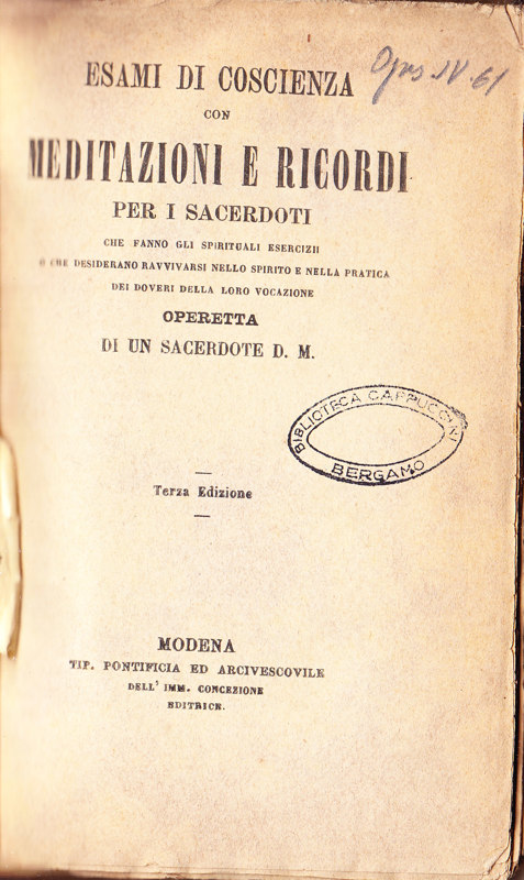 Copertina  Esami di coscienza con meditazioni e ricordi : per i sacerdoti che fanno gli spirituali esercizii o che desiderano ravvivarsi nello spirito e nella pratica dei doveri della loro vocazione