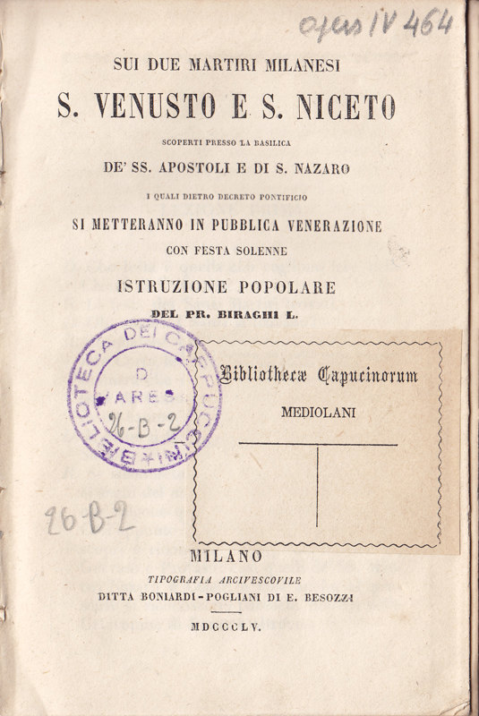 Copertina  Sui due martiri milanesi S. Venusto e S. Niceto scoperti presso la basilica de' Ss. apostoli e di S. Nazaro : i quali dietro decreto pontificio si metteranno in pubblica venerazione con festa solenne : istruzione popolare