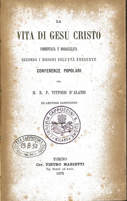 Copertina  La vita di Gesù Cristo commentata e moralizzata secondo i bisogni dell' età presente: : conferenze popolari...