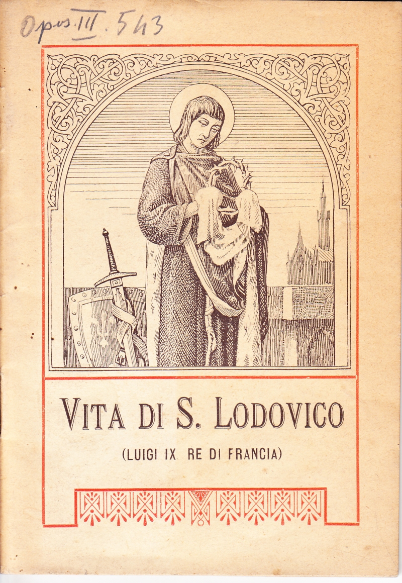 Copertina  Vita di s. Lodovico (Luigi IX re di Francia) Patrono del Terz'Ordine Francescano